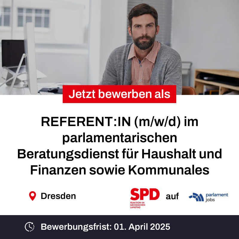 Parlamentjobs (@parlamentjobs) on Twitter photo Die SPD-Fraktion im SĂ€chsischen Landtag <a href="/spdsaxlt/">SPD-Fraktion Sachsen</a> sucht eine:n REFERENT:IN (m/w/d) im parlamentarischen Beratungsdienst fĂŒr Haushalt und Finanzen sowie Kommunales (in Vollzeit, Teilzeit möglich)
parlamentjobs.de/job/referentinâŠ
#Job #SPD #Sachsen #Landtag #Referent #Haushalt Die SPD-Fraktion im SĂ€chsischen Landtag <a href="/spdsaxlt/">SPD-Fraktion Sachsen</a> sucht eine:n REFERENT:IN (m/w/d) im parlamentarischen Beratungsdienst fĂŒr Haushalt und Finanzen sowie Kommunales (in Vollzeit, Teilzeit möglich)
parlamentjobs.de/job/referentinâŠ
#Job #SPD #Sachsen #Landtag #Referent #Haushalt