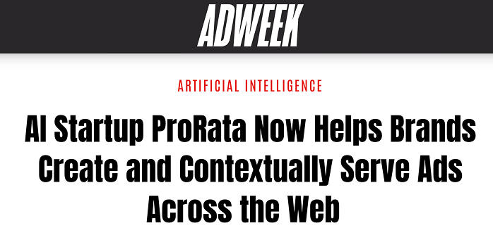Prorata_ai's tweet photo. “This is the future of advertising.” – @Bill_Gross
ProRata Ads launched today, revolutionizing digital advertising across the web with hyper-contextual ads driven by the power of the prompt.
@trishlaostwal writes in @Adweek  on how we’re transforming ad placement for the AI era.
https://t.co/TmAlsp0X6m

#AdTech #DigitalAdvertising #ProRataAds #FutureofAds
