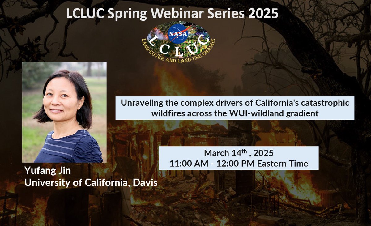 Join Dr. Yufang Jin (UC Davis) for insights on the complex drivers of California’s catastrophic wildfires  across the WUI-wildland gradient! 🏡🔥#Wildfires #WUI #LCLUC Register now 👉lp.constantcontactpages.com/ev/reg/rax8mpd