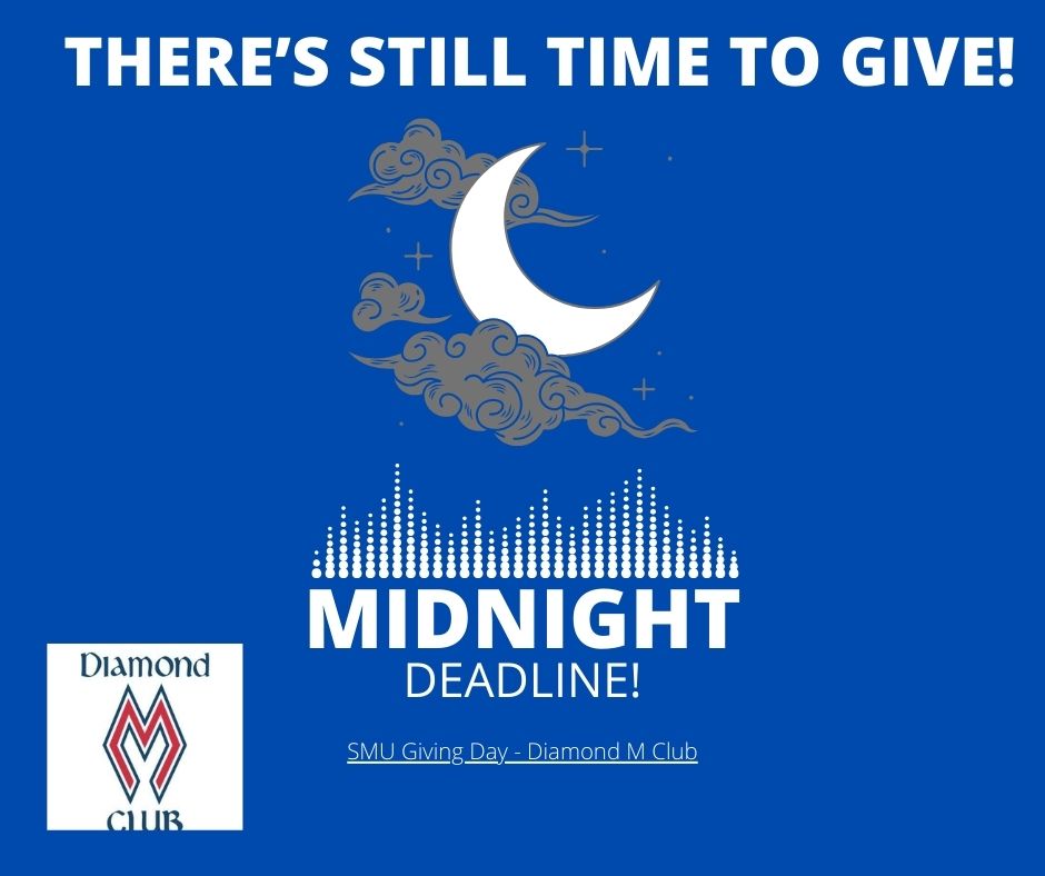 DON’T LET THE CLOCK BEAT YOU – DONATE NOW! .
-     Here's the link:    givingday.smu.edu/?referral_id=6…
