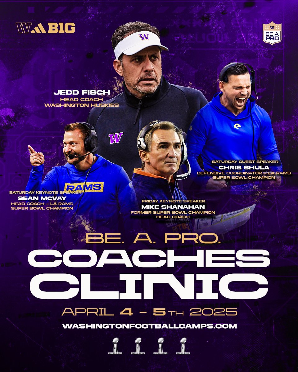 🚨Don’t miss out on our Be A Pro Coaching Clinic!!!

👉Featuring Guest Speakers: Sean McVay, Mike Shanahan, and Chris Shula  

📆 April 4-5th

Sign up today ➡️ washingtonfootballcamps.com 

#BeAPro #AllAboutTheW