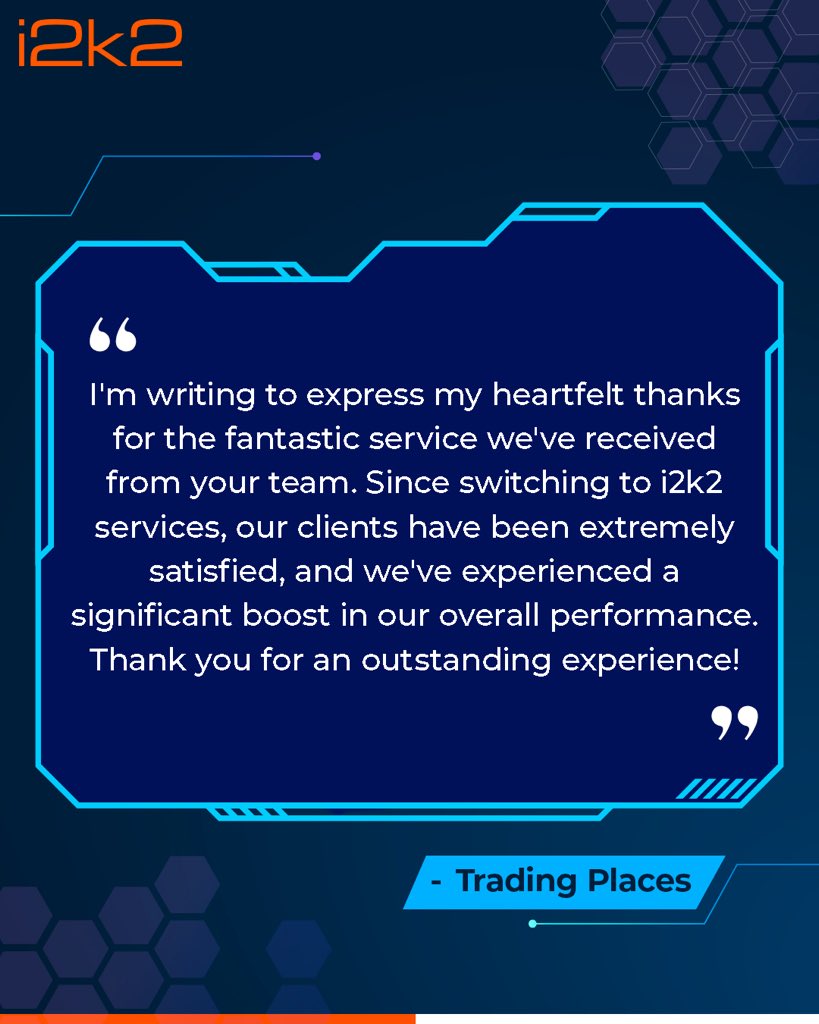i2k2Networks's tweet image. At #i2k2, our mission is to empower businesses with seamless IT solutions. We’re thrilled to see Trading Places achieve higher performance and client satisfaction with our services. 

Thank you for trusting us! 💡🚀 

#i2k2Success #ClientFirst #SeamlessIT #Testimonial