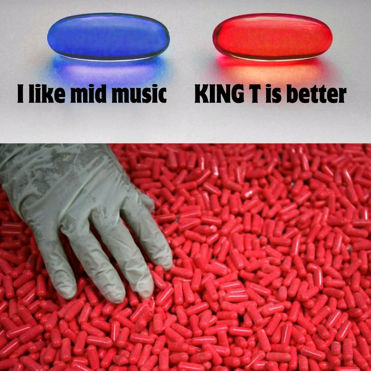 OfficialKINGT_'s tweet image. Just got out the studio and had a vision—I’m already better than your favorite rapper. That’s a tough pill to swallow… don’t let it get stuck. 😂💊💀

#AntiNiceSuperstar #KINGT #GodFlow #RapRevolution #LegendStatus #redpill #bluepill