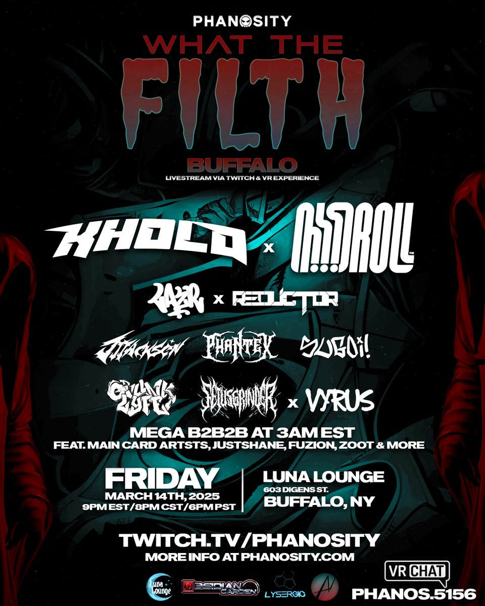 Phanosity (@phanosity) on Twitter photo <a href="/khold_official/">KHOLD (KAIZOKU🏴☠️)</a> <a href="/ilymidroll/">MIDROLL!!!™</a> <a href="/lunalounge716/">lunalounge</a> <a href="/jjjacksen_/">jjjacksen 👁️🗨️</a> <a href="/reductordubz420/">Reductor</a> <a href="/phantexo/">PHANTEX</a> <a href="/sugoidubs/">sugoi</a> <a href="/OBSDNGRDN/">𝐎𝐛𝐬𝐢𝐝𝐢𝐚𝐧 𝐆𝐚𝐫𝐝𝐞𝐧</a> THIS FRIDAY! What The Filth hits Buffalo! For those who can't make it in attendance, we have you covered, with our free livestream and VR experience! Livestream will start at 9PM EST! Make sure to tune in, and more info at phanosity.com! <a href="/khold_official/">KHOLD (KAIZOKU🏴☠️)</a> <a href="/ilymidroll/">MIDROLL!!!™</a> <a href="/lunalounge716/">lunalounge</a> <a href="/jjjacksen_/">jjjacksen 👁️🗨️</a> <a href="/reductordubz420/">Reductor</a> <a href="/phantexo/">PHANTEX</a> <a href="/sugoidubs/">sugoi</a> <a href="/OBSDNGRDN/">𝐎𝐛𝐬𝐢𝐝𝐢𝐚𝐧 𝐆𝐚𝐫𝐝𝐞𝐧</a> THIS FRIDAY! What The Filth hits Buffalo! For those who can't make it in attendance, we have you covered, with our free livestream and VR experience! Livestream will start at 9PM EST! Make sure to tune in, and more info at phanosity.com!