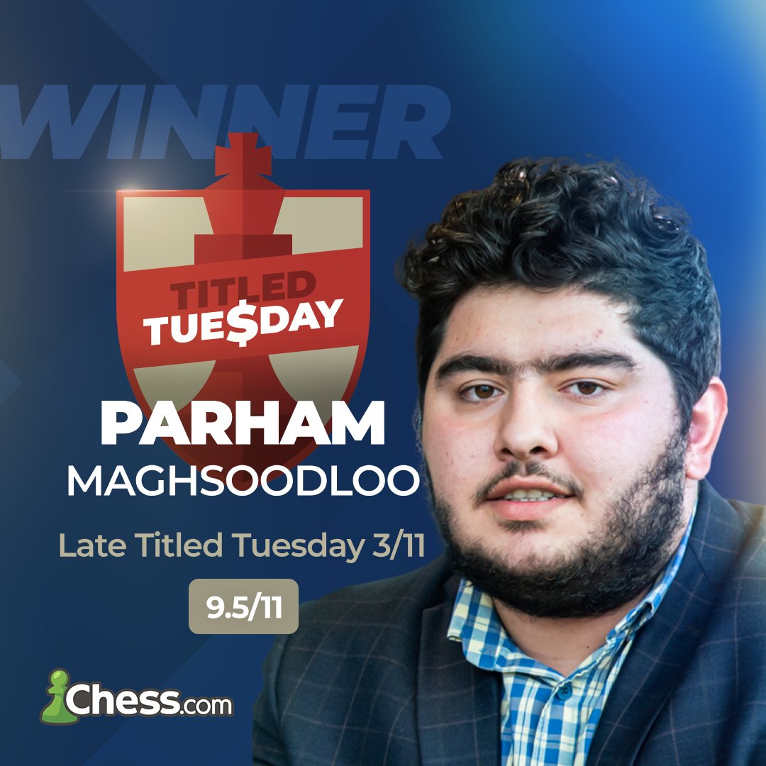 Congratulations to <a href="/PMaghsoodloo/">Parham Maghsoodloo</a> on winning the late #TitledTuesday in clear first with 9.5/11!