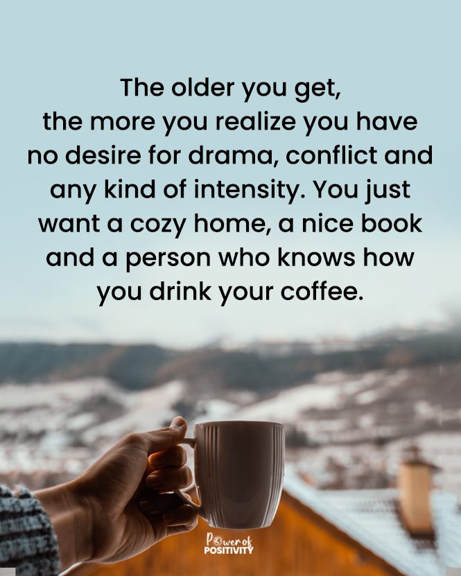 LIVEpositivity's tweet image. The older I get... ☕📚