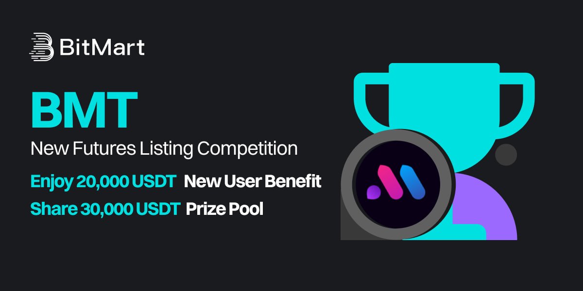 🚀 New Futures Listing Competition: $BMT🚀

🔥 Enjoy a 20,000 USDT New User Benefit &amp; grab your share of the 30,000 USDT Prize Pool!

👇 Trade now and win big!

🔗 bitmart.com/activity/listi…
