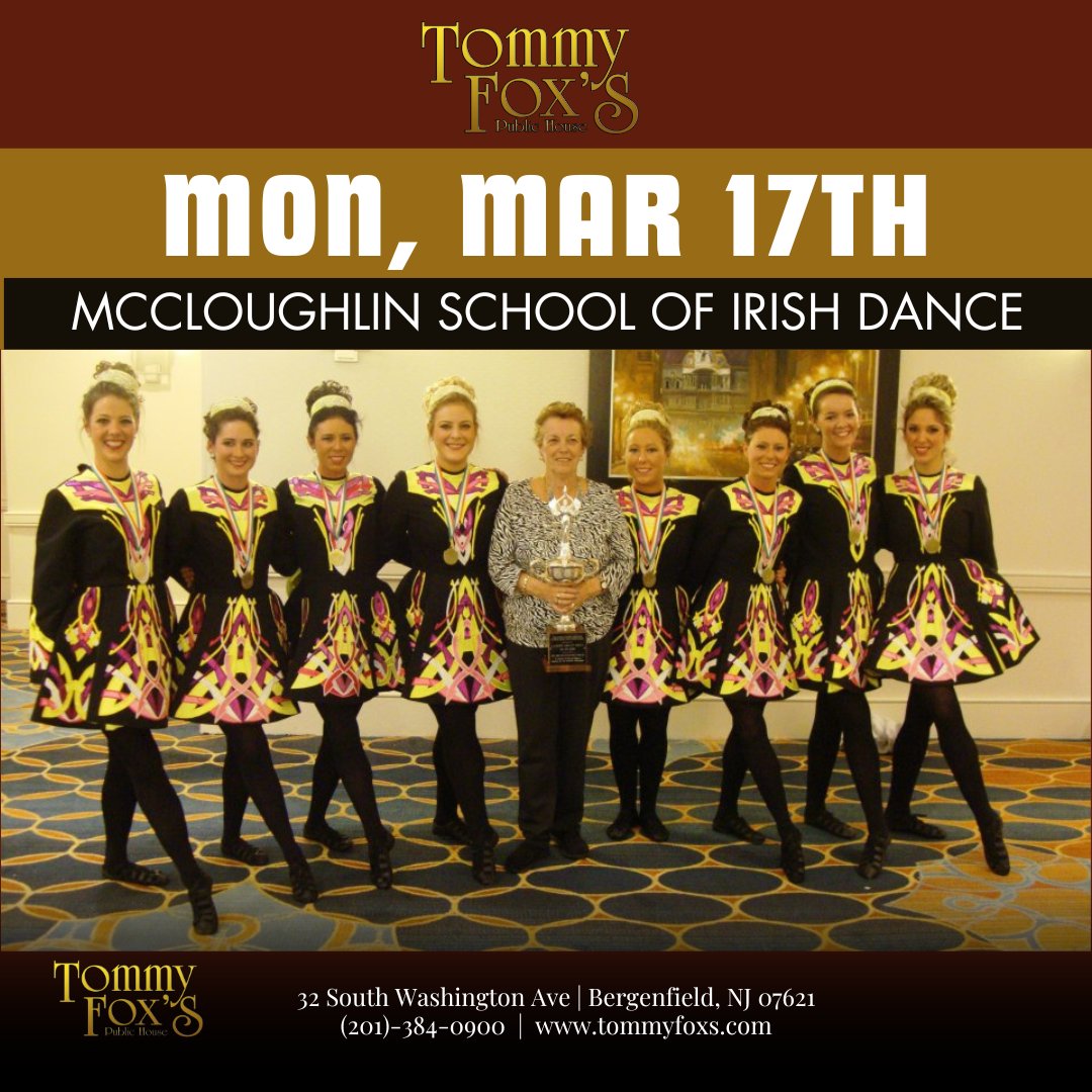 Spend St. Patrick’s Day at Tommy Fox's with McCloughlin School of Irish Dance from 12-4pm. For over 50 years, the McLoughlin School of Irish dance has been instilling a love for #Irish culture from generation to generation throughout NY and #NJ. #irishdance #stpatricks