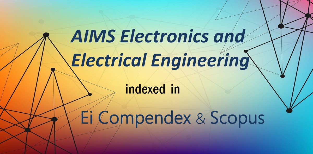 AIMS Press (@aimspressoa) on Twitter photo We're delighted to share that Electronics and Electrical Engineering has been accepted for indexing by the Ei Compendex by Elsevier 🎉 EEE is now indexed in both Ei and Scopus. Thanks to all of our collaborators and readers for their support!
Read more: aimspress.com/journal/electr… We're delighted to share that Electronics and Electrical Engineering has been accepted for indexing by the Ei Compendex by Elsevier 🎉 EEE is now indexed in both Ei and Scopus. Thanks to all of our collaborators and readers for their support!
Read more: aimspress.com/journal/electr…