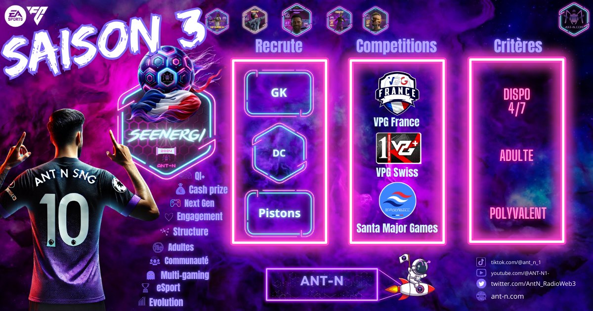 Ant N SNG (@antnsng) on Twitter photo 𝐀𝐍𝐓 𝐍 𝐒𝐄𝐄𝐍𝐄𝐑𝐆𝐈 𝐫𝐞𝐜𝐫𝐮𝐭𝐞 𝐥𝐞𝐬 𝐚𝐦𝐢𝐬 !!
RT appréciés 🙏🤝
#eSports #recrutement #clubpro #football
<a href="/VPGFrance_/">VPG France</a> <a href="/belgique_vpg/">VPG BELGIQUE 🇧🇪</a> <a href="/SwissVPG/">VPG Switzerland 🇨🇭</a>
<a href="/TheDream_SMG/">Santa Major Games</a>
<a href="/CPG_FR/">CPG France</a> <a href="/CPGTournaments/">CPG Tournaments</a> 𝐀𝐍𝐓 𝐍 𝐒𝐄𝐄𝐍𝐄𝐑𝐆𝐈 𝐫𝐞𝐜𝐫𝐮𝐭𝐞 𝐥𝐞𝐬 𝐚𝐦𝐢𝐬 !!
RT appréciés 🙏🤝
#eSports #recrutement #clubpro #football
<a href="/VPGFrance_/">VPG France</a> <a href="/belgique_vpg/">VPG BELGIQUE 🇧🇪</a> <a href="/SwissVPG/">VPG Switzerland 🇨🇭</a>
<a href="/TheDream_SMG/">Santa Major Games</a>
<a href="/CPG_FR/">CPG France</a> <a href="/CPGTournaments/">CPG Tournaments</a>