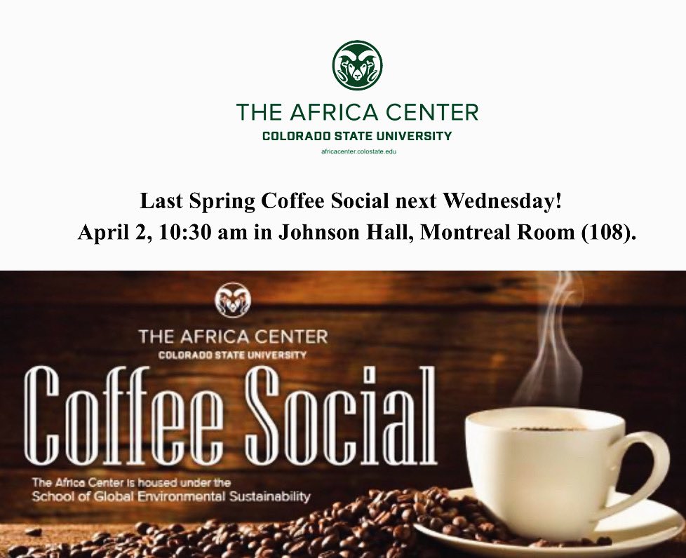 Hello everyone! 

Join us next Wednesday for our last monthly Coffee Social of the semester!
 
This is a great opportunity to meet faculty, staff, students, and community members who work in Africa or have an interest in Africa and enjoy freshly brewed African coffee and tea!