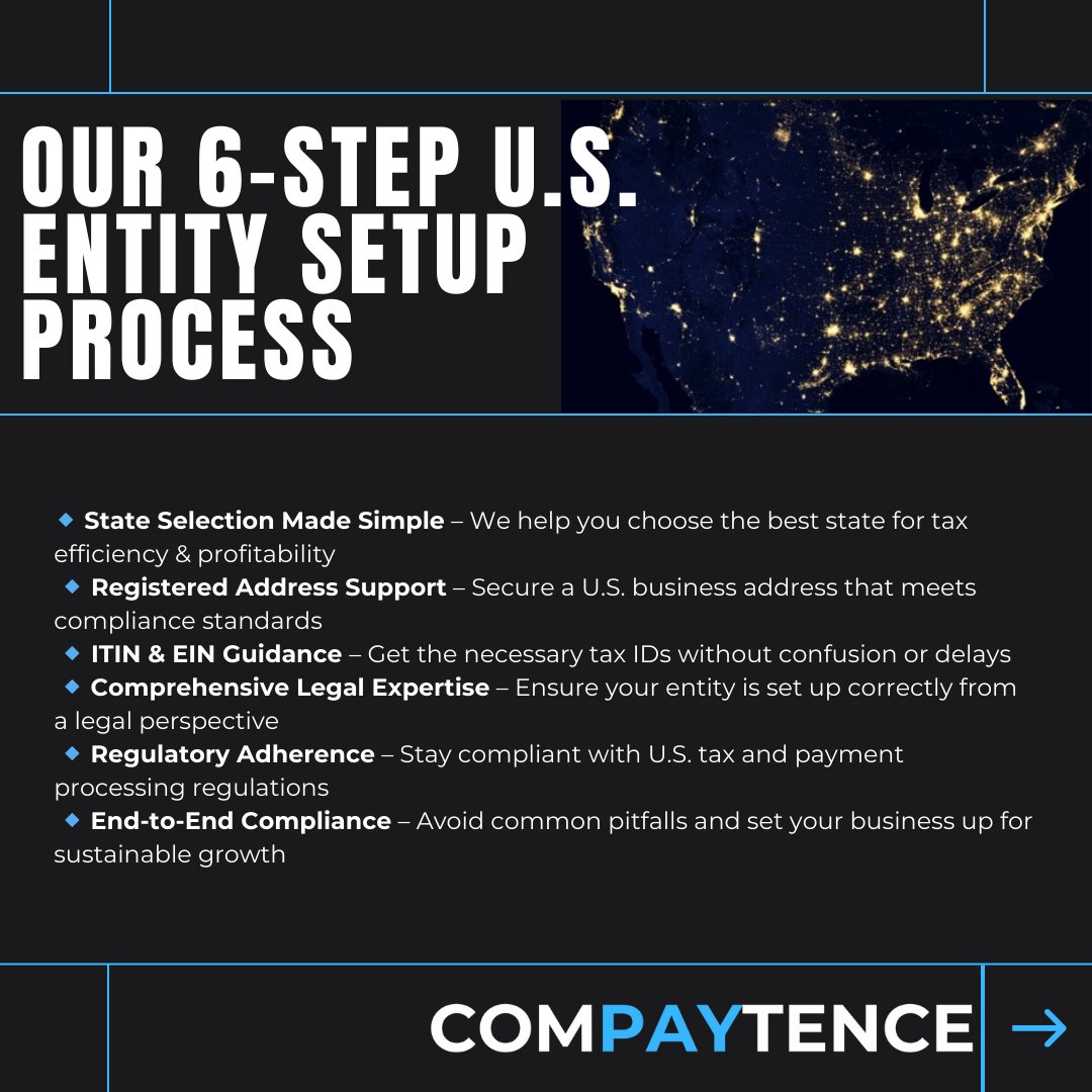 Compaytence's tweet image. Setting up a U.S. entity is complex—one mistake can cost you time, money, and payment processing approval. We handle everything, ensuring full compliance so you can focus on growing your business. No stress, no mistakes—just results. ✅

#USBusinessSetup #EntityFormation…