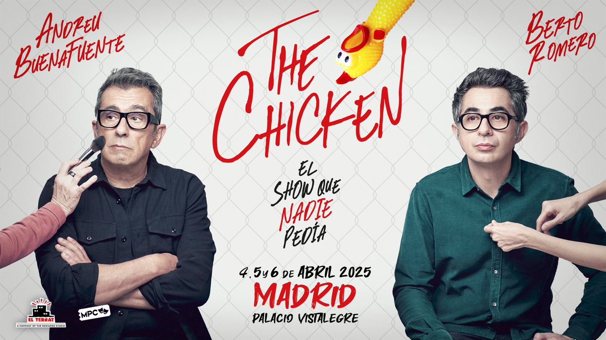 Madrid 🐔
Últimas entradas para el pase del domingo 6 de abril de THE CHICKEN, el show de <a href="/Buenafuente/">Andreu Buenafuente</a> y <a href="/Berto_Romero/">Berto Romero</a> en Vistalegre.

🎟️ bit.ly/ENTRADAS_TheCh…