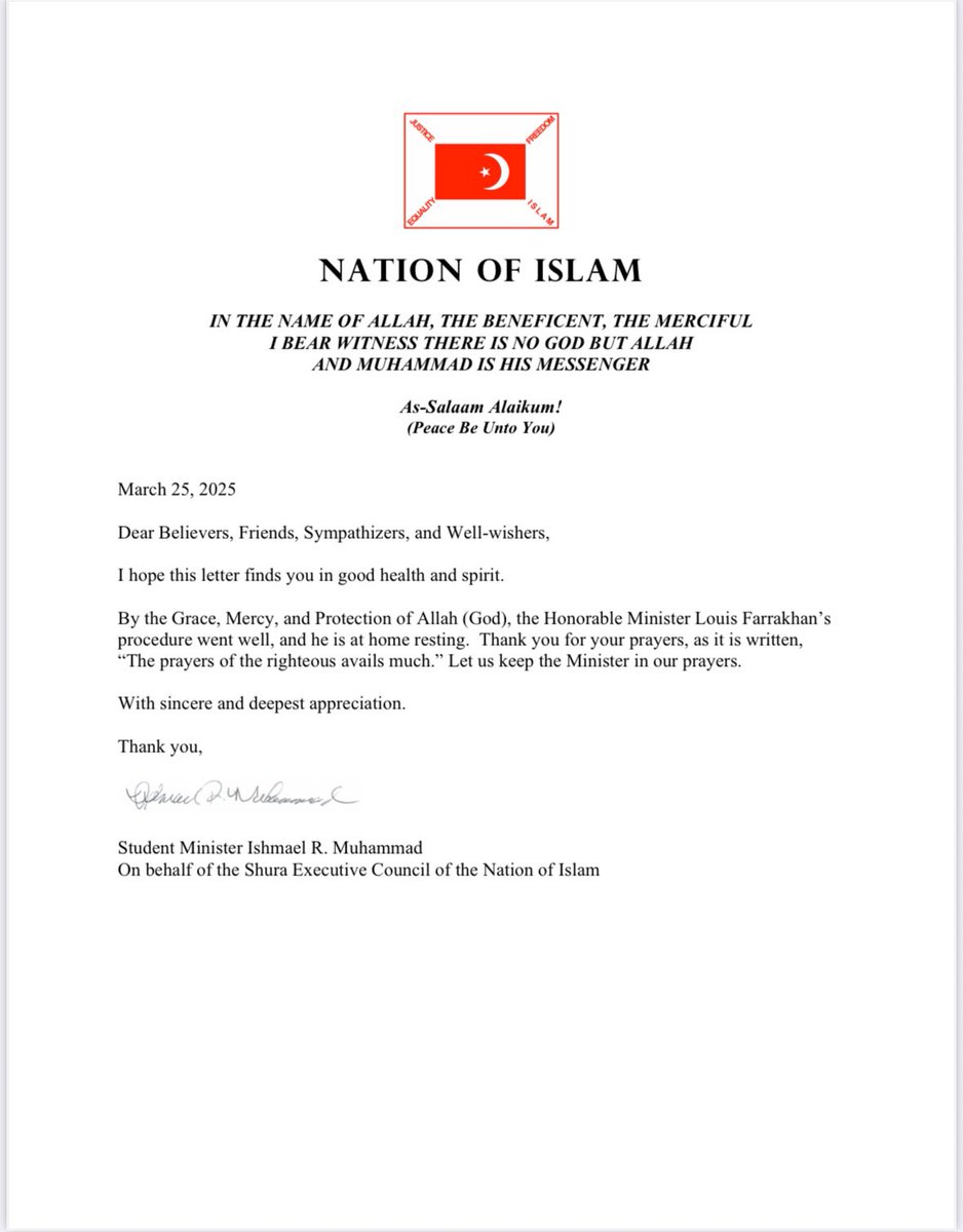 The Nation of Islam (@officialnoi) on Twitter photo “By the Grace, Mercy, and Protection of Allah (God), the Honorable Minister <a href="/LouisFarrakhan/">THE HONORABLE MINISTER LOUIS FARRAKHAN</a>’s procedure went well, and he is at home resting.”—Student Minister Ishmael Muhammad
Please read and share the full memo. “By the Grace, Mercy, and Protection of Allah (God), the Honorable Minister <a href="/LouisFarrakhan/">THE HONORABLE MINISTER LOUIS FARRAKHAN</a>’s procedure went well, and he is at home resting.”—Student Minister Ishmael Muhammad
Please read and share the full memo.