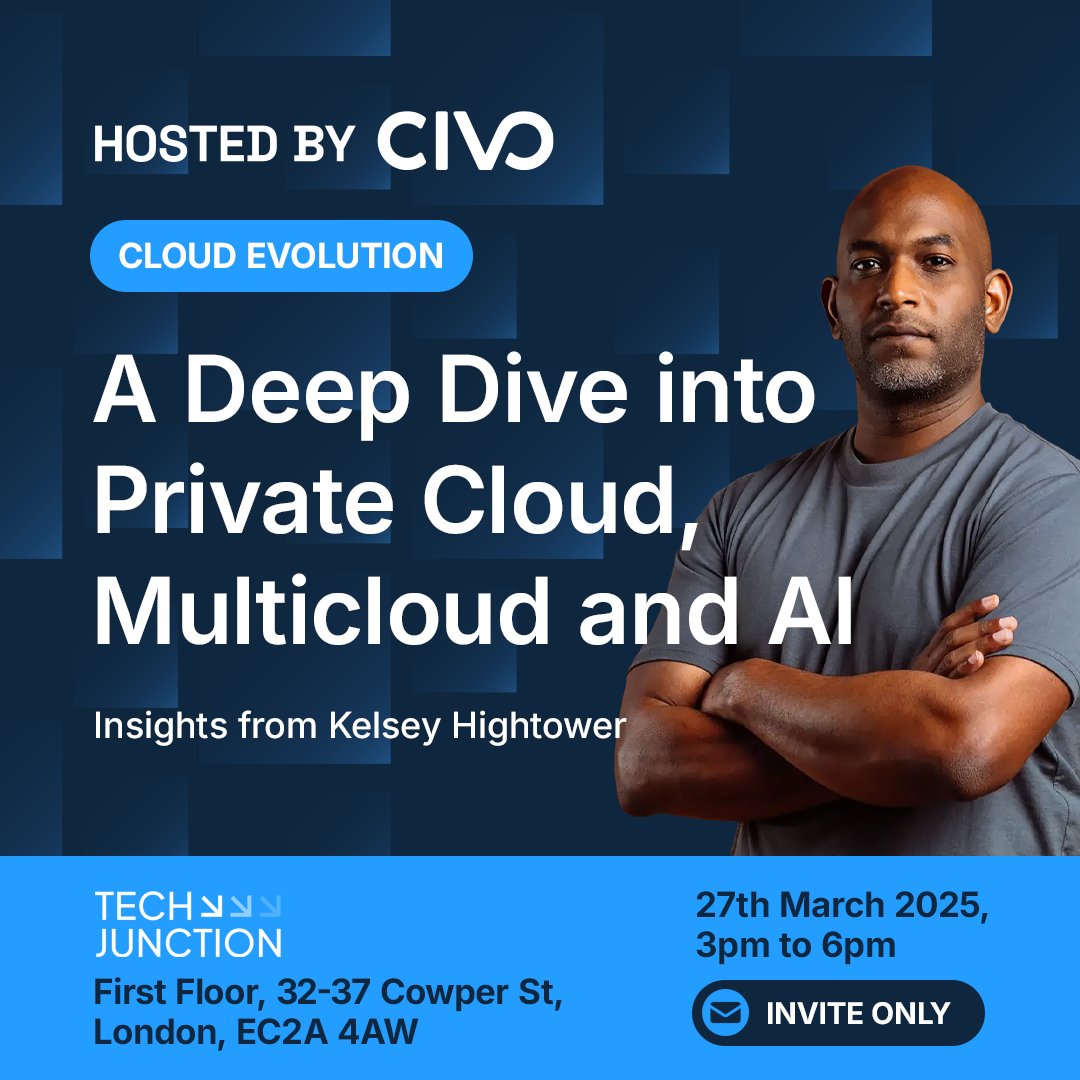 🚀 Join Civo on the 27th for a special event on private cloud, AI security, and multicloud strategy.
Hear from industry leaders; Kelsey Hightower, former Google Cloud Principal Engineer, now on Civo’s Board, alongside CEO Mark Boost, CTO Dinesh Majrekar, and CIO Josh Mesout.