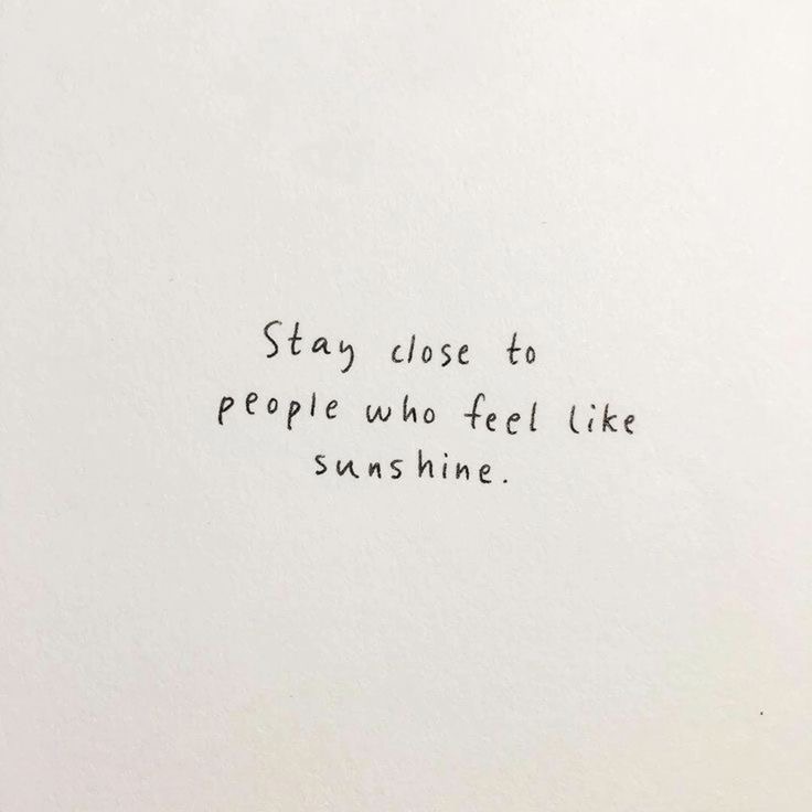 Surround yourself with people who bring warmth, light, and positivity into your life. 🌞