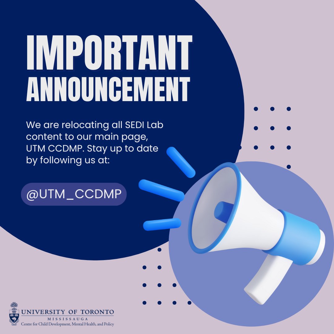 We are relocating all SEDI Lab content to our main Centre for Child Development, Mental Health, and Policy (CCDMP) page. Stay up to date by following us at: <a href="/UTM_CCDMP/">UTM CCDMP</a>