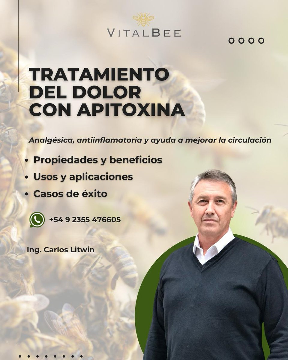 APITOXINA O VENENO DE ABEJAS
Un tratamiento alternativo para aliviar todo tipo de dolores
y molestias en el cuerpo.
Muy eficiente en dolores articulares producidos por la artrosis y la artritis.
Capaz de aliviar el dolor rápidamente.
Haga su pedido al 2355 476605