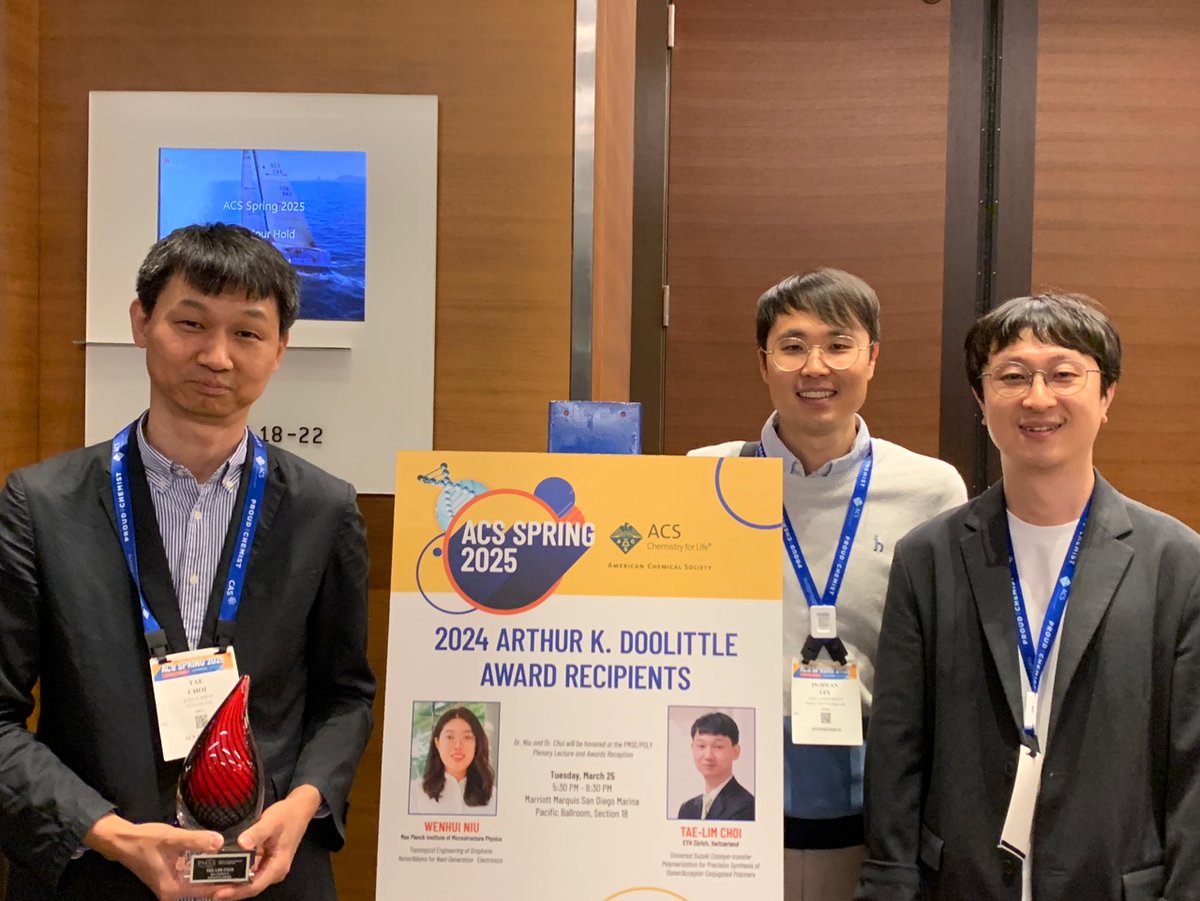 We are so proud of Prof. Tae-Lim Choi who got a 2024 Arthur K. Doolittle award at #ACSSpring2025! Congrats🎉 Also, happy to see our alumni Prof. In-Hwan Lee and Prof. Hyunseok Kim😀