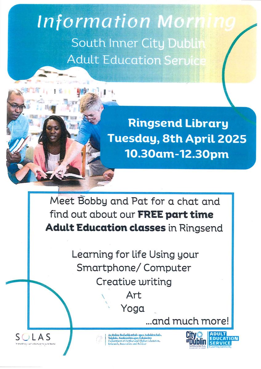 On April 8th an information morning will be held in Ringsend Library about the free part time Adult Education classes taking place in Ringsend. Everyone is welcome!
