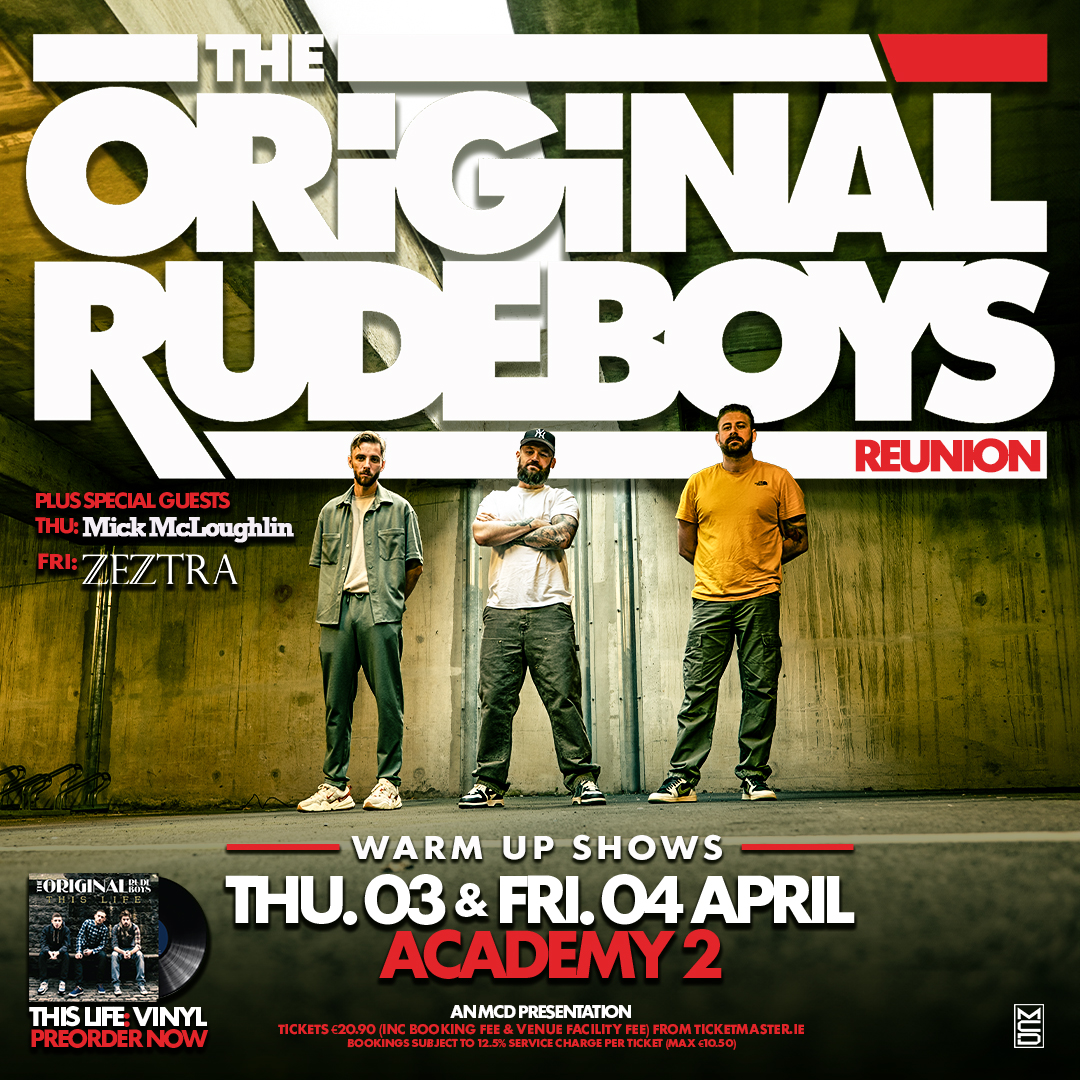 Ticketmaster Ireland (@ticketmasterire) on Twitter photo 𝗖𝗢𝗠𝗜𝗡𝗚 𝗦𝗢𝗢𝗡🎧Special guests have been confirmed for The Original Rudeboys (<a href="/ORBsOfficial/">Original Rudeboys</a>) shows next week at <a href="/academydublin/">The Academy Dublin</a>, Dublin.
⭐ Mick McLoughlin will join on Thursday 3 April and <a href="/ZeztraOfficial/">ZeztraOfficial</a> on Friday 4 April.
🎟️Tickets on sale now bit.ly/42rsQif 𝗖𝗢𝗠𝗜𝗡𝗚 𝗦𝗢𝗢𝗡🎧Special guests have been confirmed for The Original Rudeboys (<a href="/ORBsOfficial/">Original Rudeboys</a>) shows next week at <a href="/academydublin/">The Academy Dublin</a>, Dublin.
⭐ Mick McLoughlin will join on Thursday 3 April and <a href="/ZeztraOfficial/">ZeztraOfficial</a> on Friday 4 April.
🎟️Tickets on sale now bit.ly/42rsQif