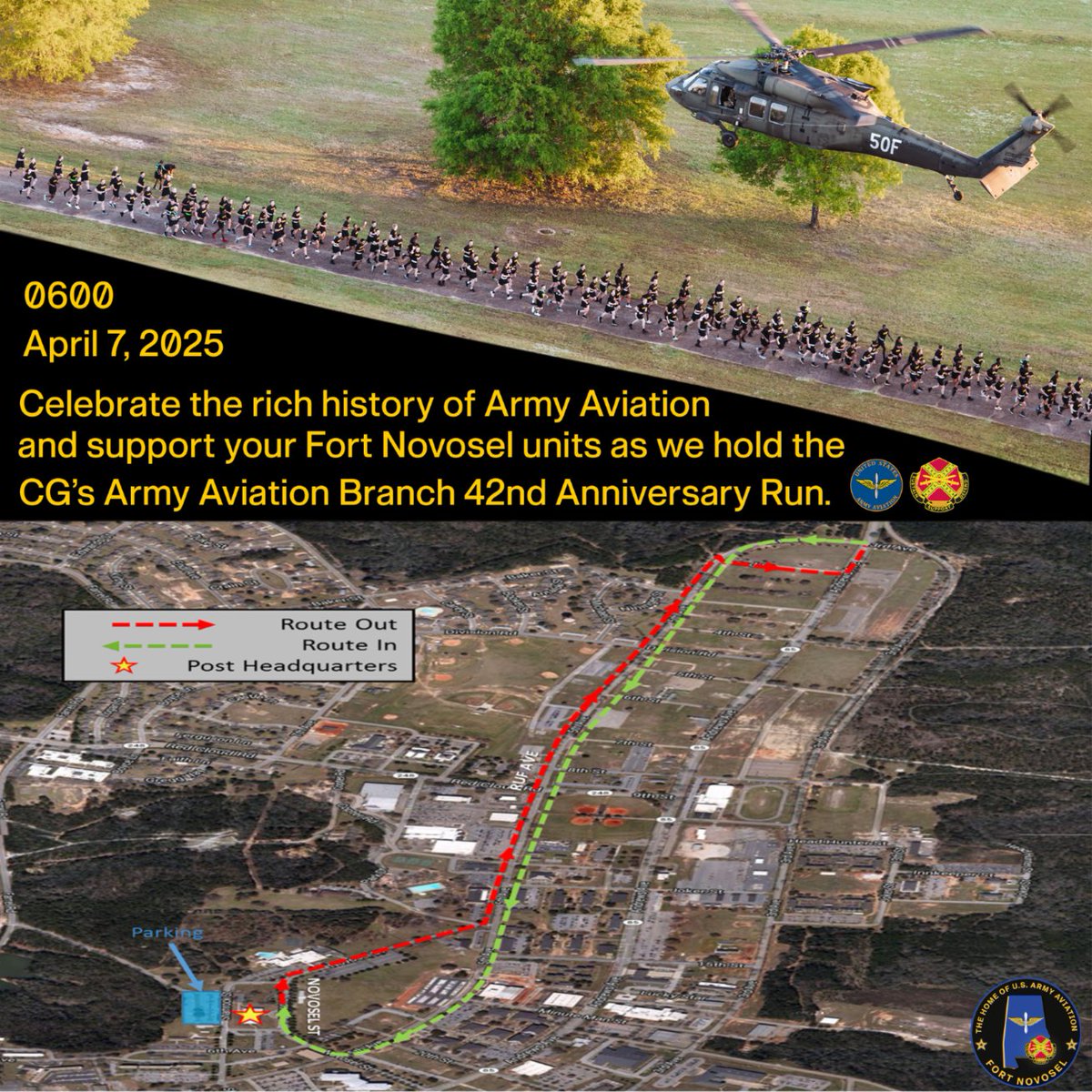The Fort Novosel Commanding General will host the Army Aviation 42nd Anniversary post run on Monday, April 7, beginning at 6 a.m. at Bld 101, Novosel St and proceeding down Ruf Ave. The event will include a small UAS drone and ceremonial cannon fire throughout the run.