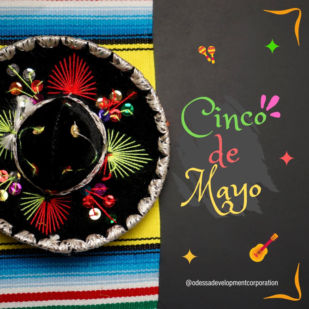 odessa_develop's tweet image. Happy Cinco de Mayo from Odessa Development Corporation! 🪇🌮