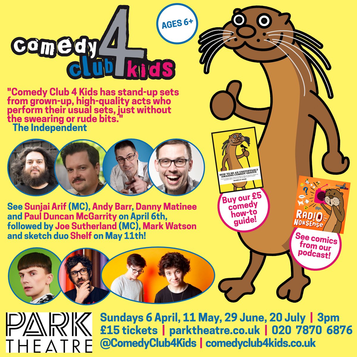 Comedy Club 4 Kids (@comedyclub4kids) on Twitter photo Finsbury Park! Families of North London!
Join us at <a href="/ParkTheatre/">Park Theatre</a> on April 6th to see <a href="/Sanjsmash/">sunjai arif</a> (MC), <a href="/SomeNiceFun/">Andy Barr</a>, Danny Matinee and Paul Duncan McGarrity!
Then Joe Sutherland (MC), <a href="/watsoncomedian/">Mark Watson, still here but very much also Bluesky</a> and sketch duo <a href="/shelfcomedy/">Shelf</a> on May 11th!
🎟️parktheatre.co.uk/event/comedy-c… Finsbury Park! Families of North London!
Join us at <a href="/ParkTheatre/">Park Theatre</a> on April 6th to see <a href="/Sanjsmash/">sunjai arif</a> (MC), <a href="/SomeNiceFun/">Andy Barr</a>, Danny Matinee and Paul Duncan McGarrity!
Then Joe Sutherland (MC), <a href="/watsoncomedian/">Mark Watson, still here but very much also Bluesky</a> and sketch duo <a href="/shelfcomedy/">Shelf</a> on May 11th!
🎟️parktheatre.co.uk/event/comedy-c…