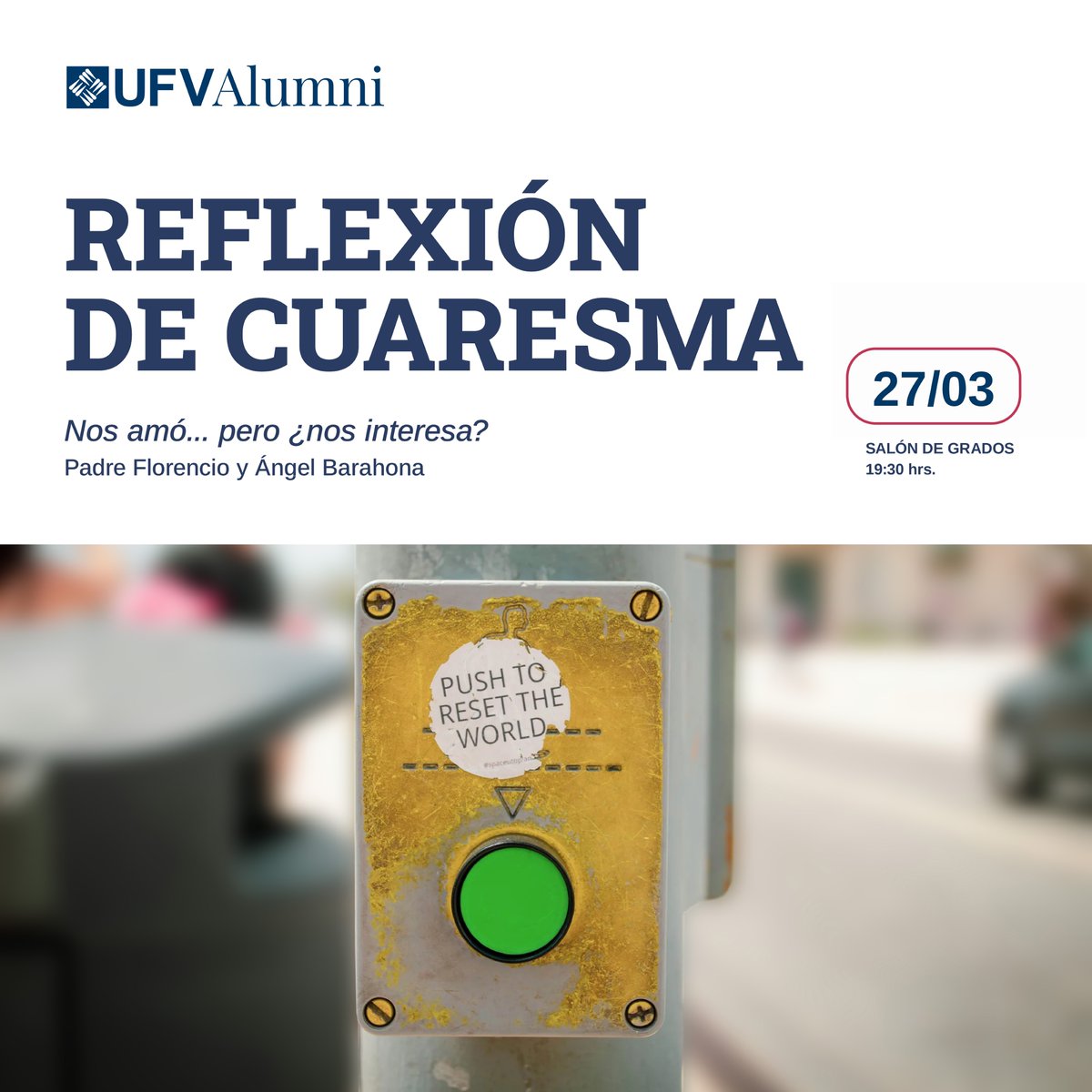 AlumniUFV's tweet photo. A veces, parar es avanzar. ⏳ 

Desde Familias UFV, te invitamos a hacer una pausa y reflexionar sobre cómo vivir con más atención y esperanza esta Cuaresma.

Con el P. Florencio Sánchez, L.C. y Ángel Barahona.

📅 Inscríbete aquí 👉 https://t.co/X01lOAEAz3 https://t.co/7tqbuCcZhk
