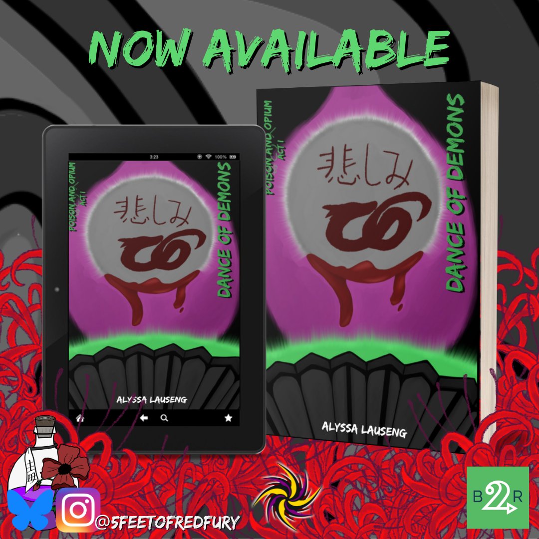 🐉🩸NEW RELEASE! 🩸🐉

Alyssa Lauseng brings us Dance of Demons, the hilarious, heartbreaking coming-of-age first of Poison and Opium! Check out 🔗 and blurb below for more information!