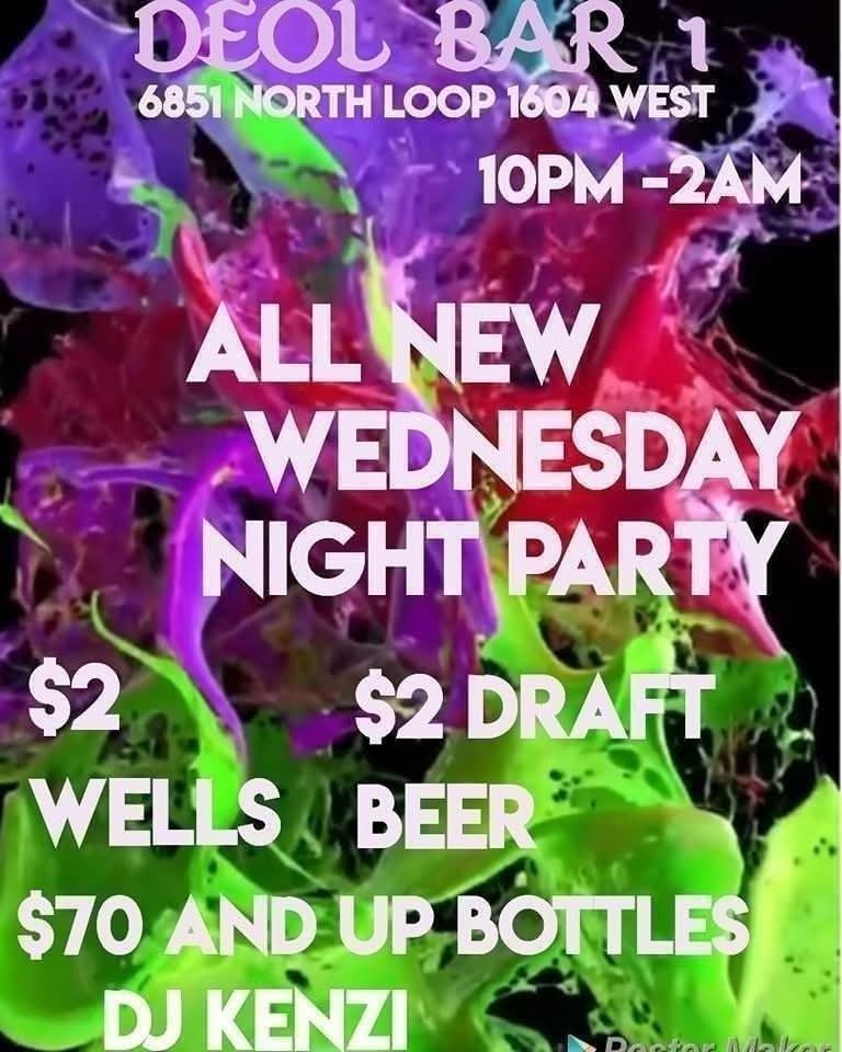deolbar's tweet photo. YOUR WEDNESDAY NIGHT PARTY IS AT DEOL BAR 10PM-2AM
NO COVER 18+
$2 WELLS
$2 DRAFT BEER
$70 AND UP BOTTLES
#lit #FUN #TURNUP #MUSIC #SHOTS #BIRDSUP #UTSA #NIGHTLIFE #PARTY #PARTYTIME #MEEPS #UTSAFRATERNITY #UTSASORORITY #UTSAALUMNI #SANIGHTLIFE
#SA #DJ #ROADRUNNERS #STMARYS https://t.co/KTxr2Q2CGS