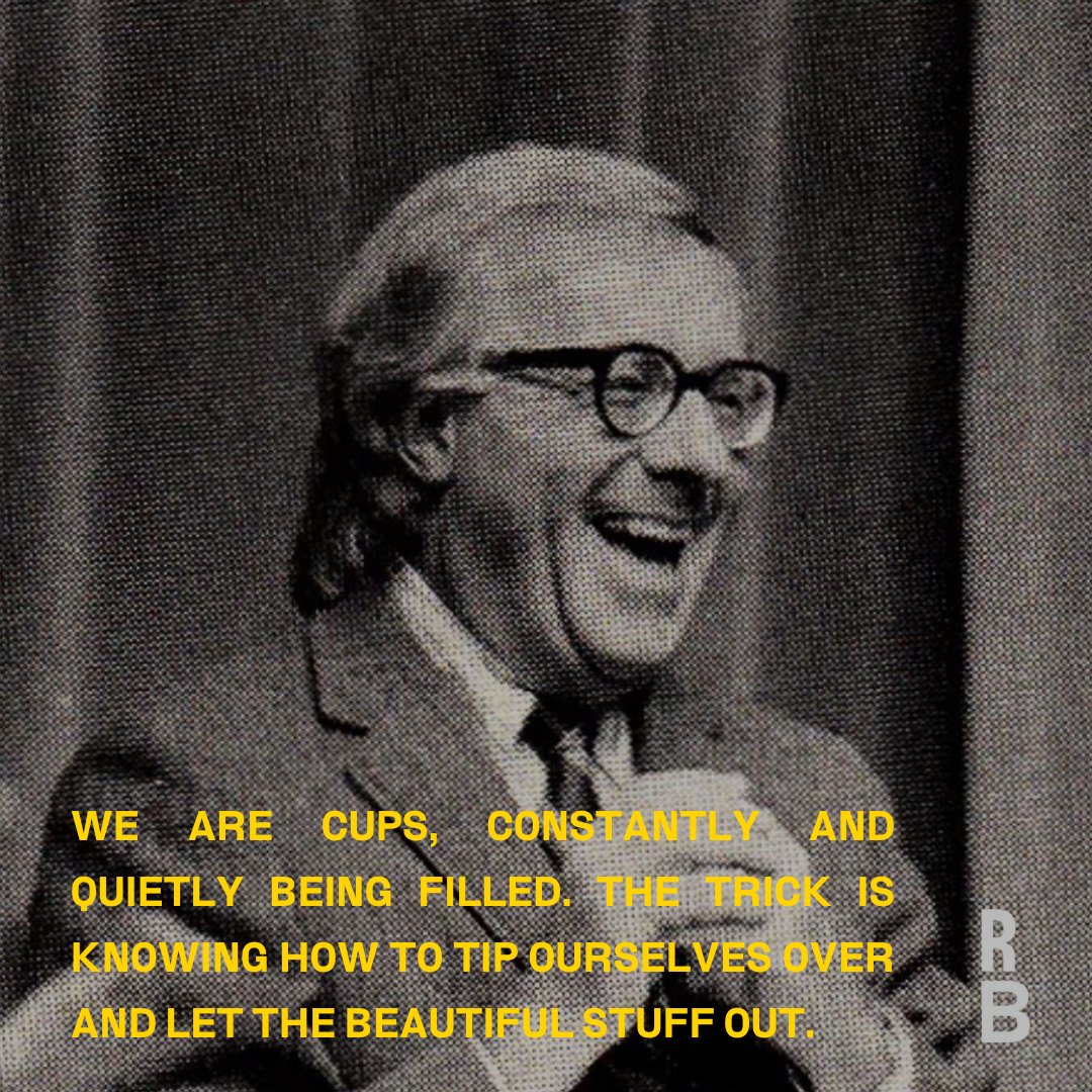 Ray Bradbury Official (@raybradbury) on Twitter photo "We are cups, constantly and quietly being filled. The trick is knowing how to tip ourselves over and let the beautiful stuff out." - Ray Bradbury.
#FeedYourImagination #RayBradbury "We are cups, constantly and quietly being filled. The trick is knowing how to tip ourselves over and let the beautiful stuff out." - Ray Bradbury.
#FeedYourImagination #RayBradbury