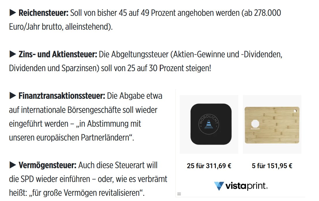 Ein weiterer Angriff der SPD auf alle Kleinsparer und auch hier wieder den Selbstständigen: 

Abgeltungssteuer erhöhen und Finanztransaktionssteuer einführen, was eine zusätzliche Steuer beim Kauf von Wertpapieren ist. Trifft jeden Kleinsparer der in ETFs investiert. 

Kurzum: