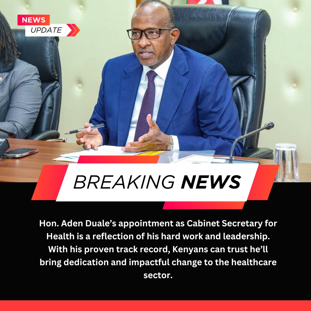 Hon.CS <a href="/HonAdenDuale/">Hon. Aden Duale, EGH</a>  appointment as Cabinet Secretary for Health is a reflection of his hard work and leadership. With his proven track record, Kenyans can trust he’ll bring dedication and impactful change to the healthcare sector.
