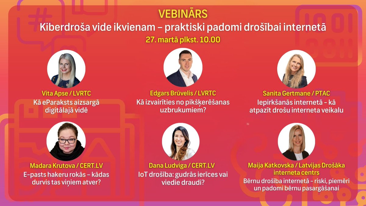 certlv's tweet photo. 📣 Aicinām jau rīt plkst. 10.00 pievienoties vebināram “Kiberdroša ikdiena ikvienam – praktiski padomi drošībai internetā”, kas norisināsies #ADWeeks2025 ietvaros. Vebināra programma pieejama šeit: https://t.co/PstLt0bovL https://t.co/wnUulVh7ky
