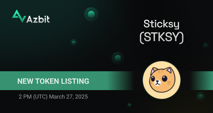 New Listing: Sticksy (#STKSY)

✅Deposits, trading and withdrawals will open at 2 PM (UTC) March 27, 2025.
Trading pair: STKSY/XRP.

🚀Congratulations to @Sticksy_XRP team and welcome to azbit.com!

#Sticksy #memecoins #XRP #play2earn #Staking #rewards