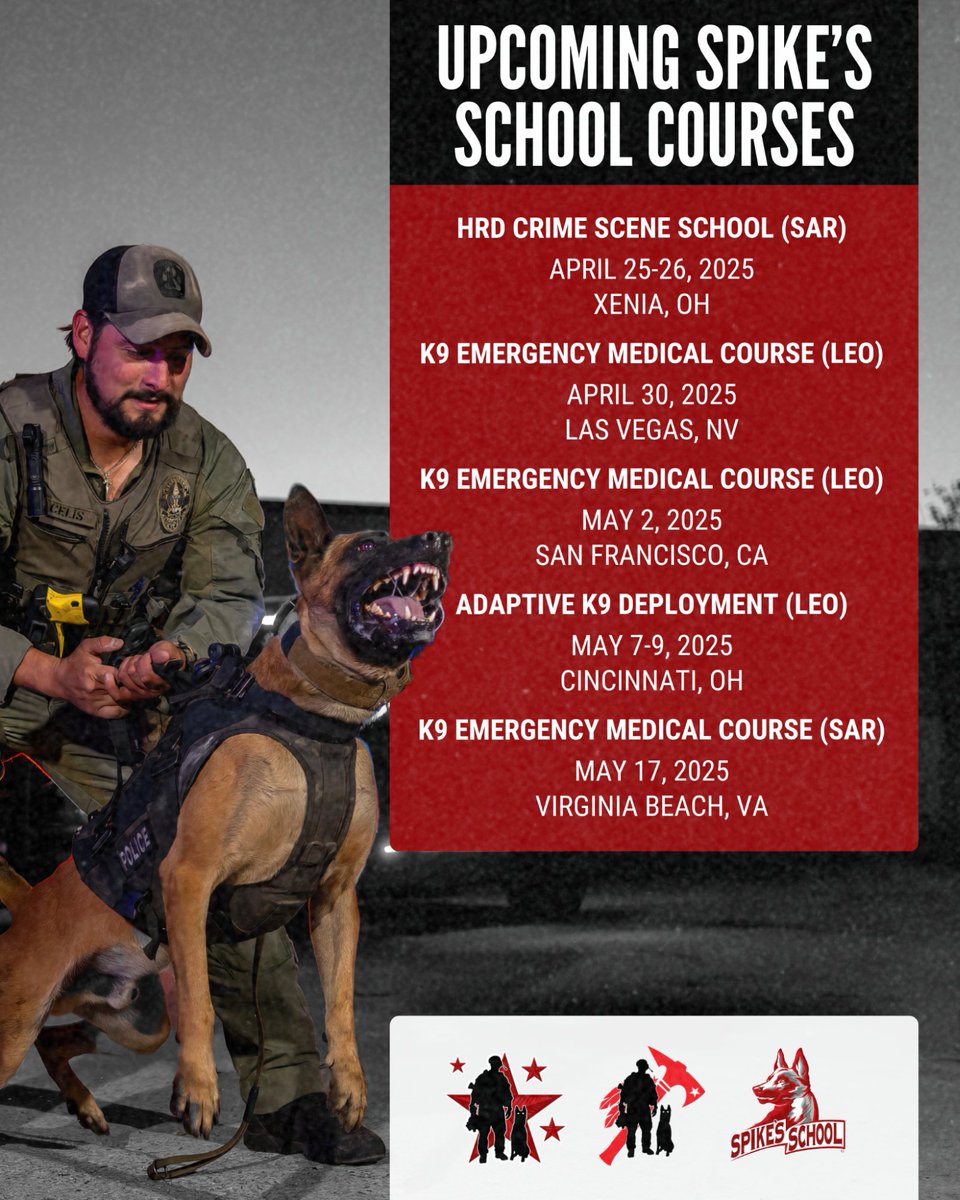 Spikesk9fund's tweet image. A well-trained K9 provides invaluable, non-lethal support when human abilities fall short – that’s why training matters &amp;amp; why #SpikesSchool exists.

Check out our upcoming courses from April to May:

🐺 HRD Crime Scene School (SAR)
April 25-26, 2025 – Xenia, OH

🐺 K9 Emergency…