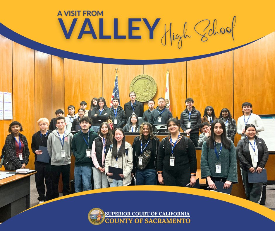 A group of students from Valley High School (pictured) recently visited the Gordon D. Schaber Courthouse to observe court proceedings. The group was also interested in possible careers with the court beyond being judicial officers or attorneys.