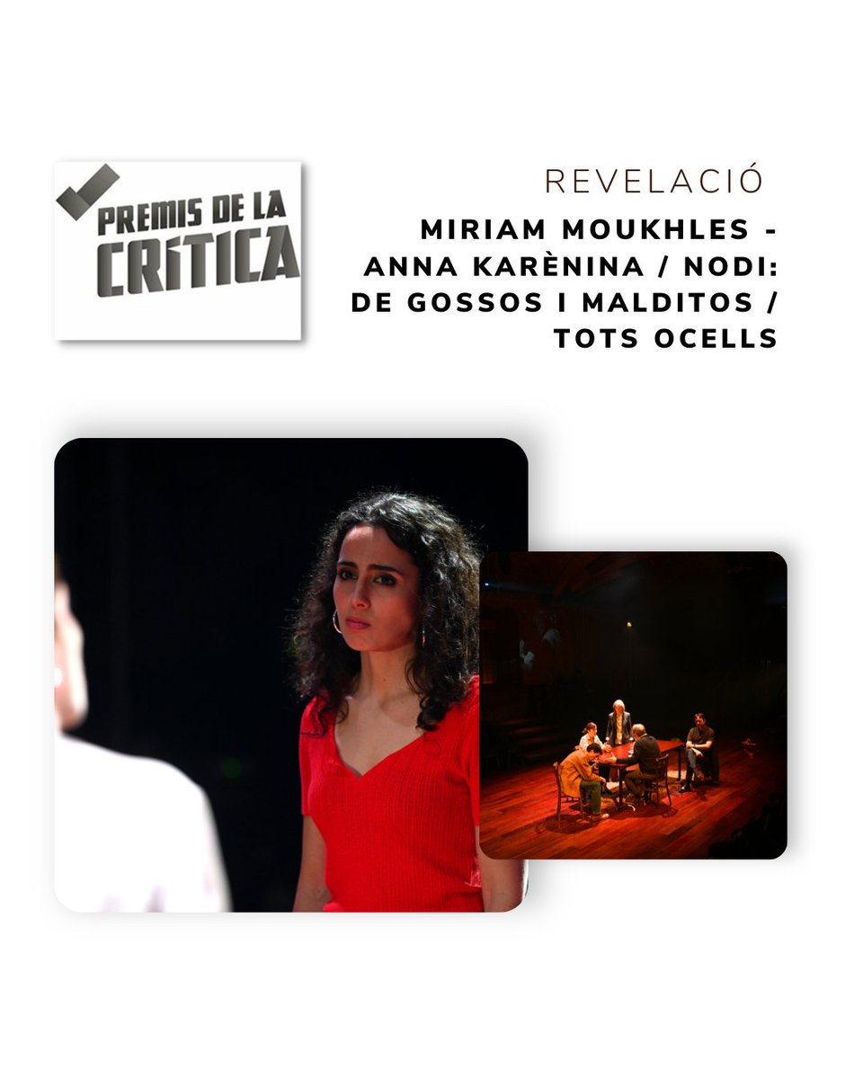 #premisdelacritica
🏆 Revelació
MIRIAM MOUKHLES

per 'Anna Karènina / Nodi: de gossos i malditos / Tots ocells'
  
👏🏼👏🏼👏🏼