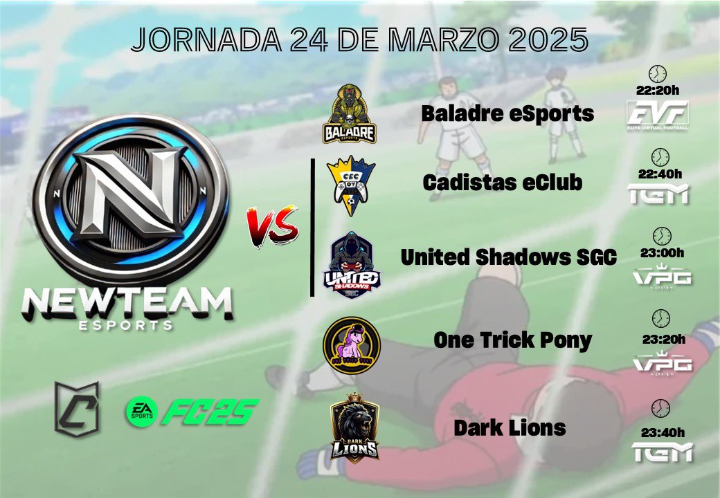 Newteam eSports (@newteamesports_) on Twitter photo 🔹 Nuestros rivales de esta noche:
• 🆚 <a href="/BaladreSports/">Baladre eSports</a>
• 🆚 <a href="/CadistasEA/">𝘾𝙖𝙙𝙞𝙨𝙩𝙖𝙨 𝙚𝘾𝙡𝙪𝙗 | 🇪🇸</a>
• 🆚 @UnitedSGC
• 🆚 <a href="/One_TrickPonyFC/">One Trick Pony FC</a>
• 🆚 <a href="/DarkLionsCF/">Dark Lions CF • 🖤💛 • 🦁👑</a> 🔹 Nuestros rivales de esta noche:
• 🆚 <a href="/BaladreSports/">Baladre eSports</a>
• 🆚 <a href="/CadistasEA/">𝘾𝙖𝙙𝙞𝙨𝙩𝙖𝙨 𝙚𝘾𝙡𝙪𝙗 | 🇪🇸</a>
• 🆚 @UnitedSGC
• 🆚 <a href="/One_TrickPonyFC/">One Trick Pony FC</a>
• 🆚 <a href="/DarkLionsCF/">Dark Lions CF • 🖤💛 • 🦁👑</a>