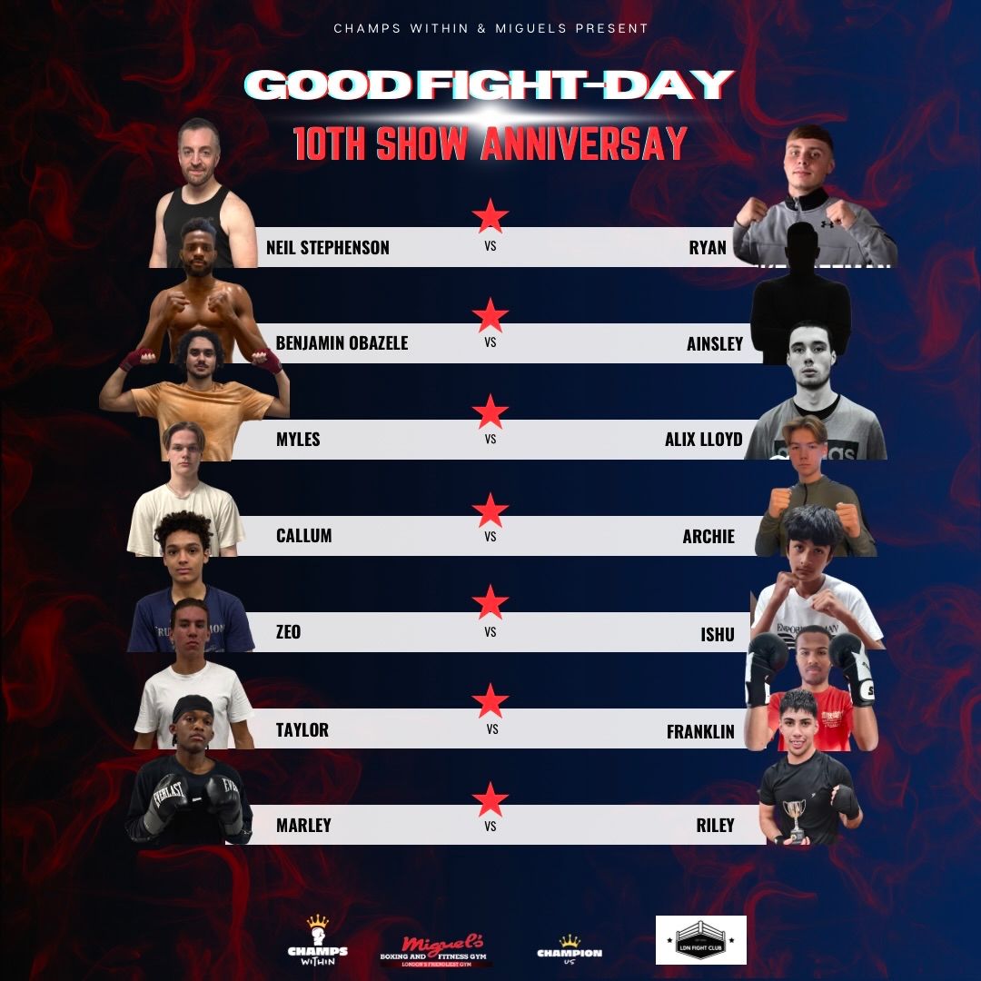 champswithinn's tweet photo. The countdown is on ⏳ Only 5 DAYS to go! 💥 Get ready for an INSANE night of fights at #GoodFightDay! 🔥 You DO NOT want to miss this lineup 🥊 😉 
🚨Card subject to change🚨

@miguels_boxing_gym 
@ldn_fightclub 

#boxing #boxingevent #champs #knockout #fighters #champswithin https://t.co/H4FIzrX2oF