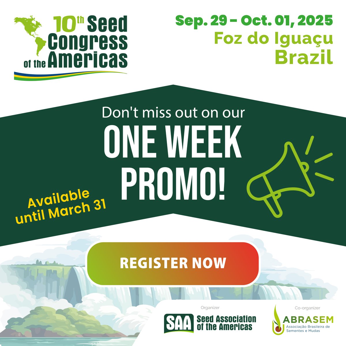 SAA__seed's tweet photo. ✈️ Start planning your trip to Foz do Iguaçu, Brazil - it's never too early!
The #SAA and @Abrasem, are pleased to invite you to attend the 10th Seed Congress of the Americas.
👉 Don’t miss out on this limited-time offer, save big by booking now!
#SAASeedCongress https://t.co/Wh2HekhVlP