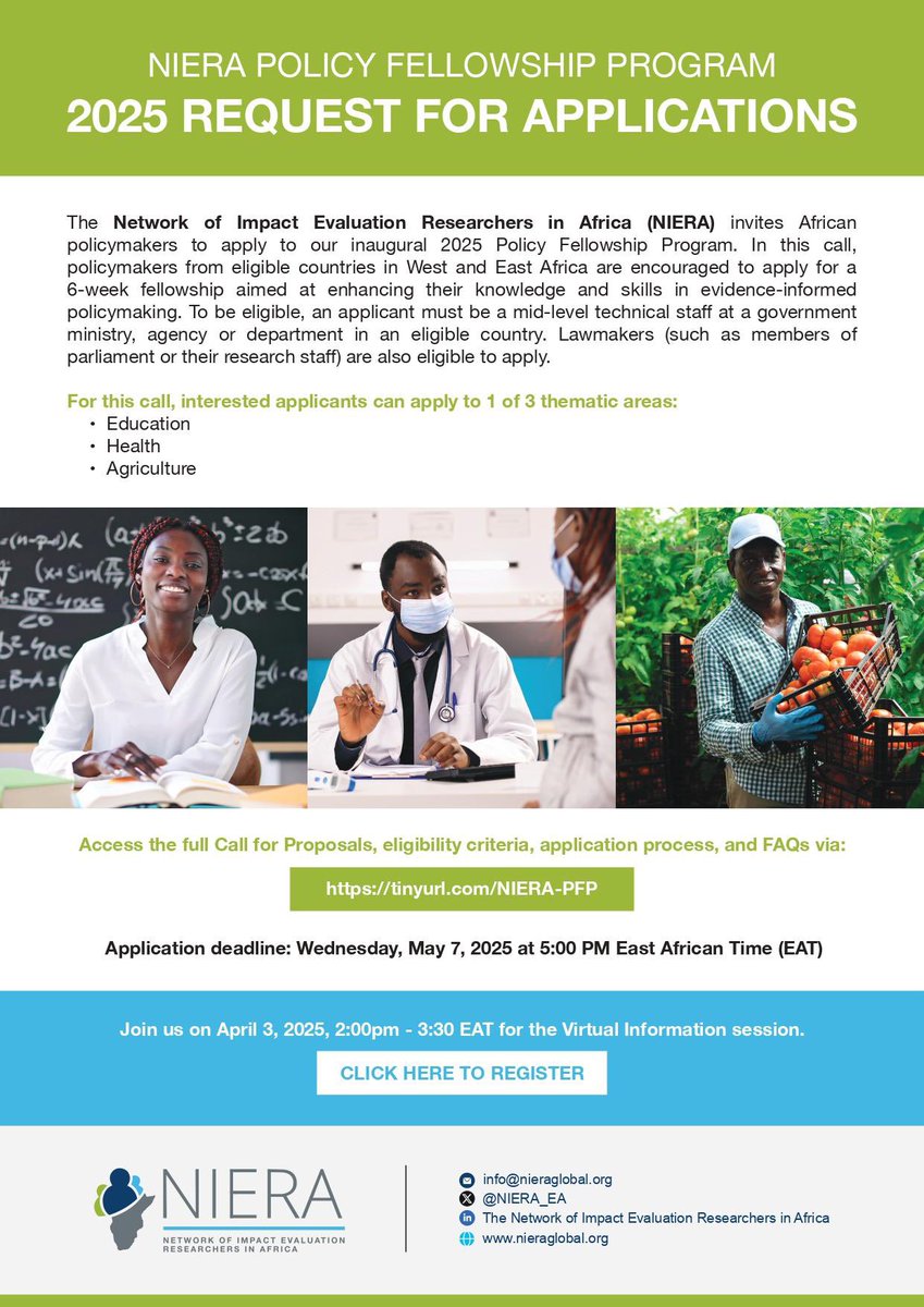 The NIERA Policy Fellowship Program is here! The call is for policymakers in West &amp; E.A &amp; is aimed at sharpening their evidence-informed policymaking skills
Apply before the May 6th deadline &amp; join us on April 3rd for our info session by registering here: tinyurl.com/Niera-Policy