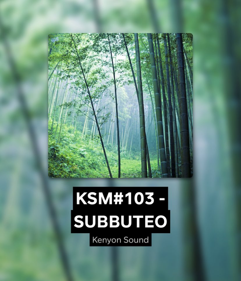 Kenyon Sound (@kenyonsound) on Twitter photo Out Now 
KSM#103 with subbuteo
on.soundcloud.com/PosWoSjS6u9uZ2β¦
π±π±π±π± Out Now 
KSM#103 with subbuteo
on.soundcloud.com/PosWoSjS6u9uZ2β¦
π±π±π±π±