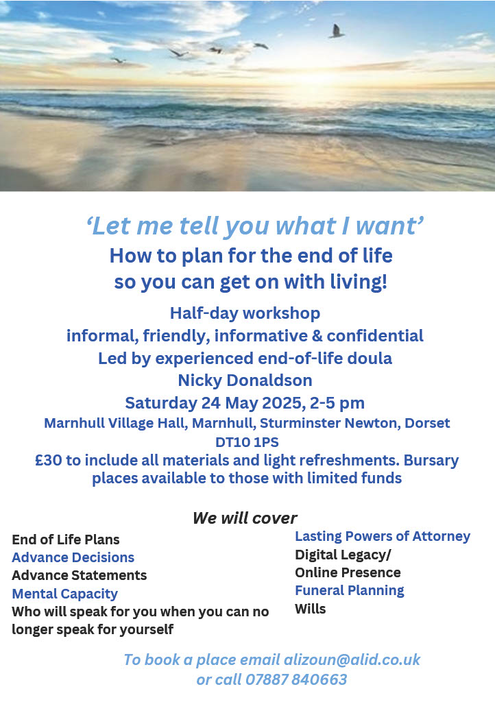 Community Workshop in #Marnhull on Planning for End of Life on 24 May - see image for info and how to book.  A repost would be very much appreciated @ <a href="/VitaliJames/">James Vitali</a> <a href="/DorsetCouncilUK/">Dorset Council UK</a> <a href="/BBCDorset/">BBC Dorset</a> <a href="/GHR_Dorset/">Greatest Hits Radio Dorset News</a> <a href="/dorset_eye/">Dorset Eye (Independent Citizen Community Media)</a> <a href="/blackmore_vale/">TheBVmagazine</a>