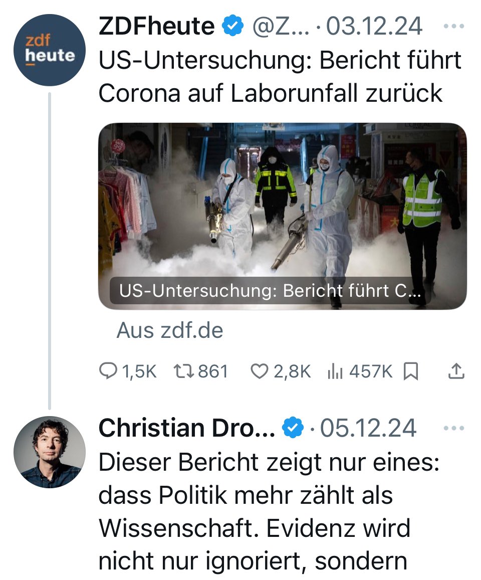 Quo_vadis_BRD's tweet image. 1/ Bemerkenswert, wie gereizt sich @c_drosten noch am 05.12.24 über einen Artikel des @ZDF empörte, der den Bericht aus den USA zur Theorie eines Laborunfalls bei SARS-CoV-2 aufgegriffen hatte - nur um dann wenige Wochen später via @tazgezwitscher eigene urplötzliche Zweifel …