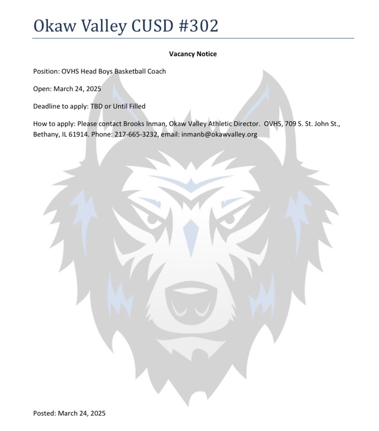 Okaw Valley High School is looking to hire a new head basketball coach. Please see the photo for more information. #YNotOV