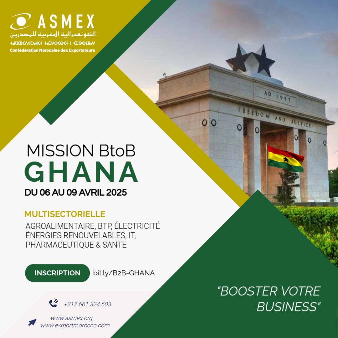 ASMEX_Maroc's tweet image. Prenez part à la 𝗠𝗶𝘀𝘀𝗶𝗼𝗻 𝗖𝗼𝗺𝗺𝗲𝗿𝗰𝗶𝗮𝗹𝗲 #ASMEX au #Ghana 🇬🇭 𝗱𝘂 𝟲 𝗮𝘂 𝟵 𝗮𝘃𝗿𝗶𝗹 𝟮𝟬𝟮𝟱 et accédez à un marché en pleine croissance !

🔗 Réservez votre place dès maintenant 
bit.ly/B2B-GHANA

#maroc #missionBtoB #business #networking
