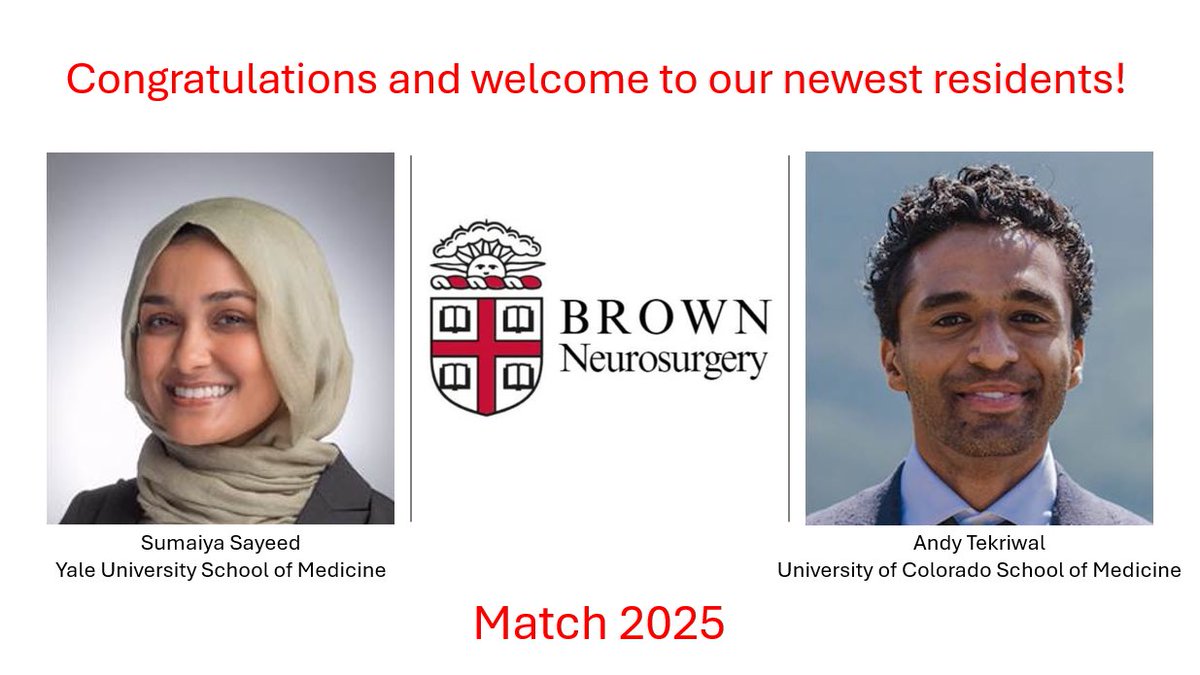 We are elated to announce the Brown Neurosurgery Class of 2032! Welcome Sumaiya Sayeed and Andy Tekriwal! We are excited to have you join our team!