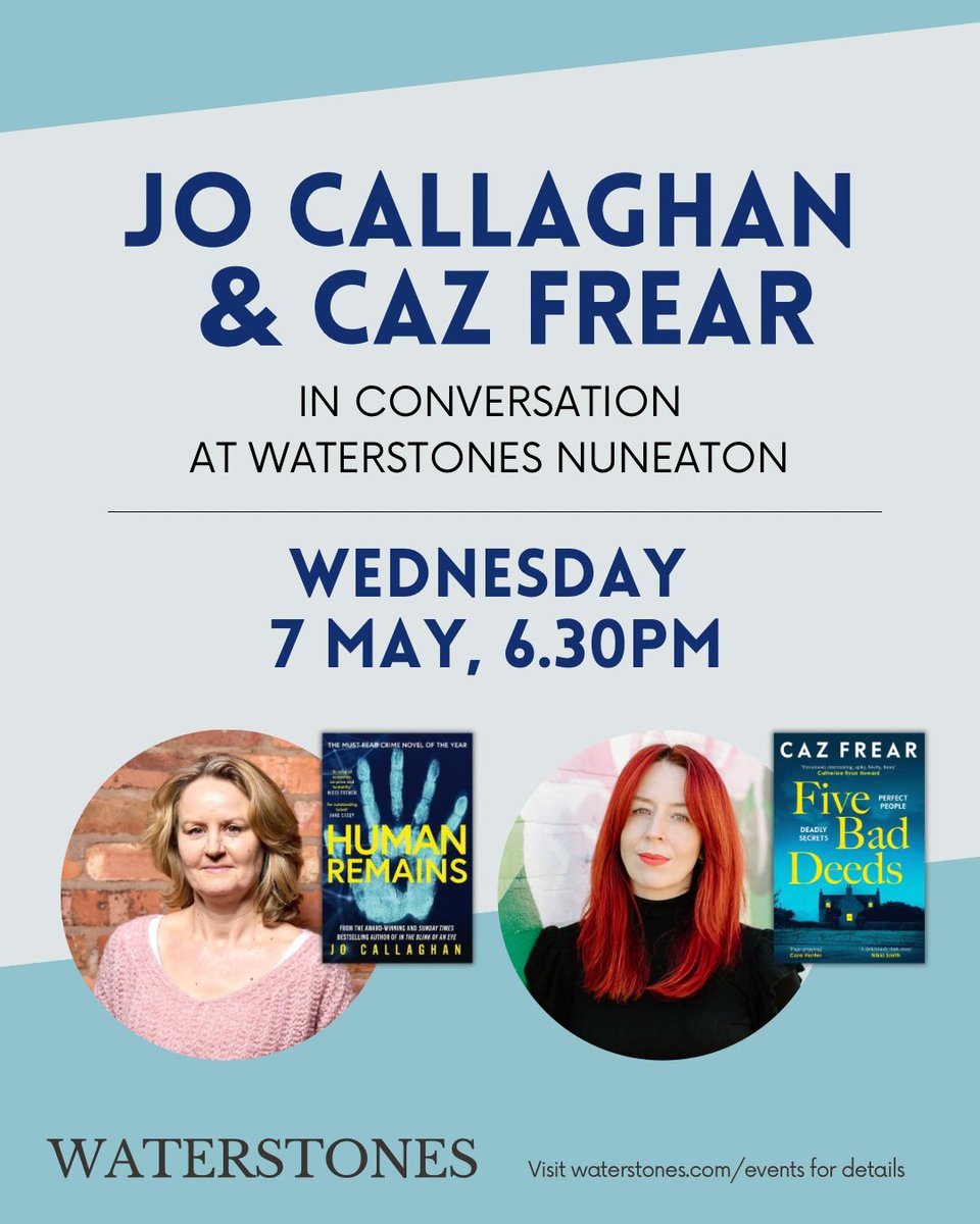 Join us in May for an evening with Jo Callaghan and Caz Frear to celebrate and discuss their brand new thrillers! Details are on our website: waterstones.com/events/an-even…